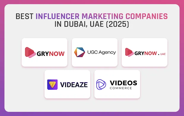 Best Influencer Marketing Companies in Dubai, UAE (2025)